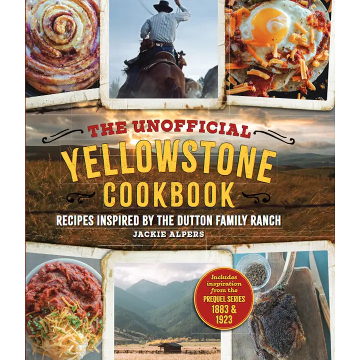 The Unofficial Yellowstone Cookbook - Henderson's Western Store