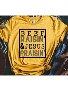 Load image into Gallery viewer, Beef Raisin Jesus Praisin Tee