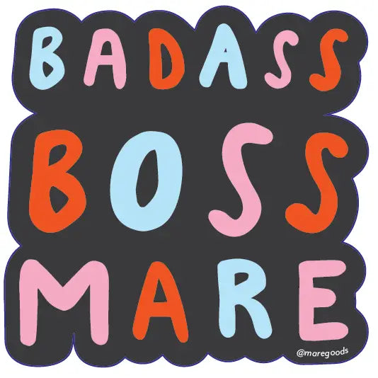 Badass Boss Mare Sticker