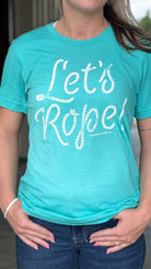 Let's Rope Tee ~ Seafoam - Henderson's Western Store