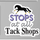 Western Sticker ~  Stops at all Tack Shops - Henderson's Western Store