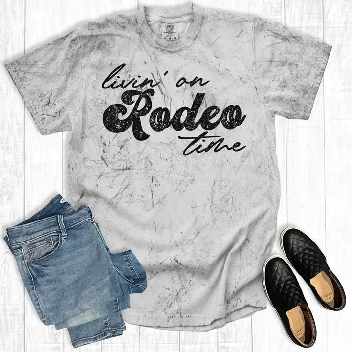 Livin' On Rodeo Time Tee