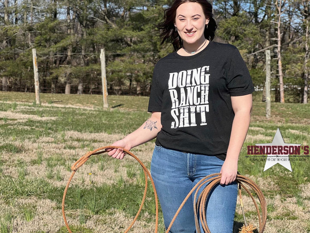 Doing Ranch Shit Tee - Henderson's Western Store